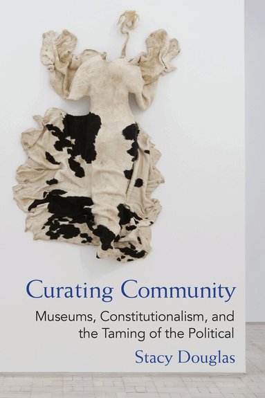 Stacy Douglas - Curating Community, Häftad