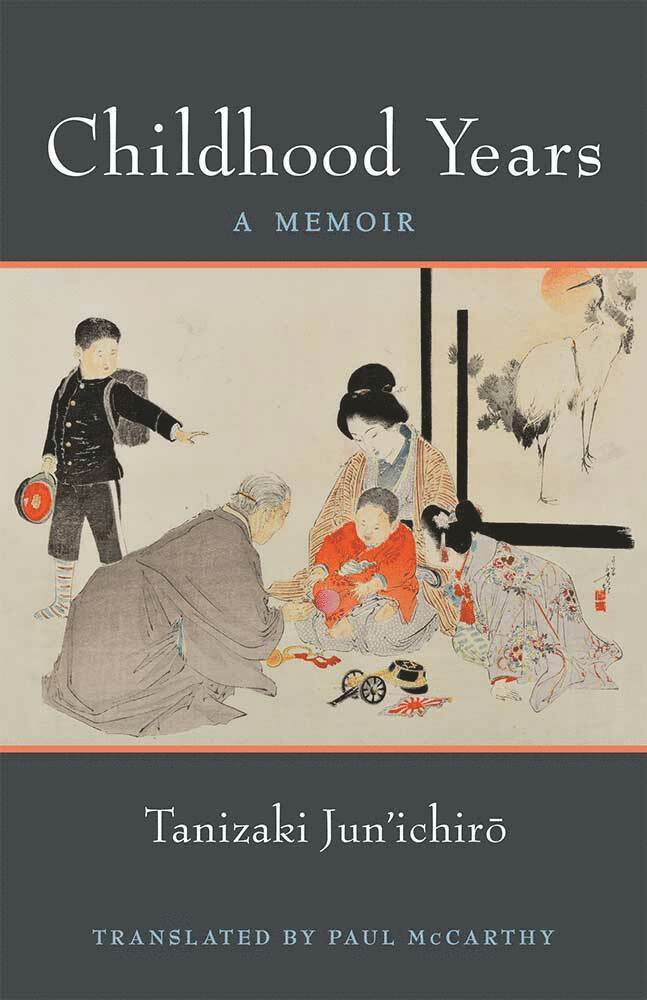 Jun'ichiro Tanizaki, Jun'Ichiro Tanizaki - Childhood Years, Häftad