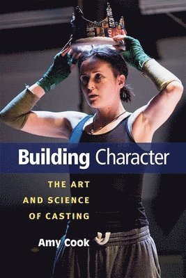 Amy Cook - Building Character, Häftad