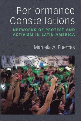 Marcela A. Fuentes - Performance Constellations, Häftad