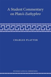 bokomslag A Student Commentary on Platos Euthyphro