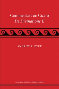 bokomslag Commentary on Cicero, De Divinatione II