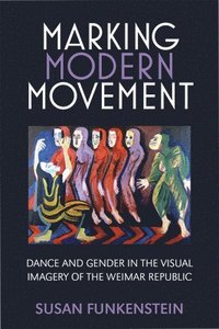 bokomslag Marking Modern Movement