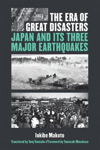 bokomslag The Era of Great Disasters