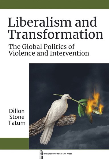 bokomslag Liberalism and Transformation