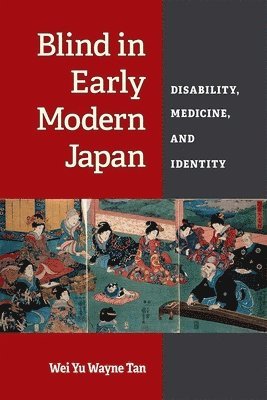 Blind in Early Modern Japan 1