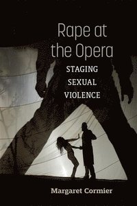 bokomslag Rape at the Opera