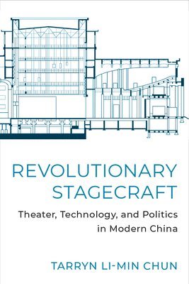 bokomslag Revolutionary Stagecraft