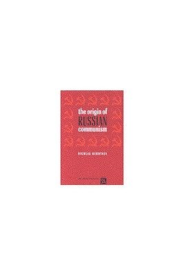 bokomslag The Origin of Russian Communism