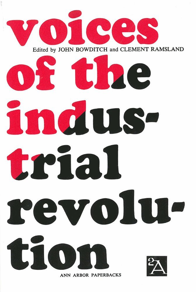 John Bowditch, Clement Ramsland - Voices of the Industrial Revolution, Häftad