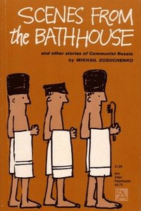 bokomslag Scenes from the Bathhouse