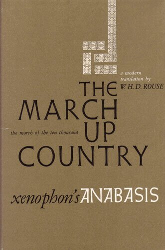 Xenophon - March Up Country, Häftad