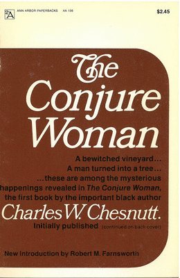 The Conjure Woman 1