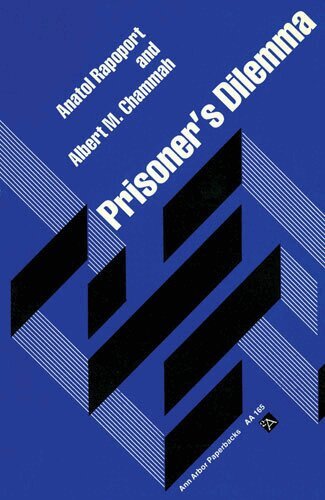 Anatol Rapoport, Albert M. Chammah - Prisoner's Dilemma, Häftad