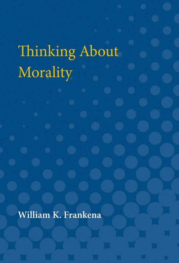 Thinking About Morality
