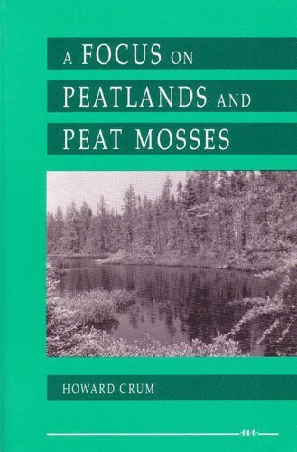 bokomslag Focus on Peatlands and Peat Mosses
