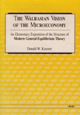 Walrasian Vision of the Microeconomy