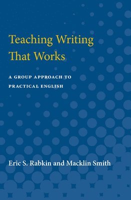 Teaching Writing That Works 1