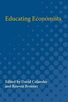 Educating Economists 1