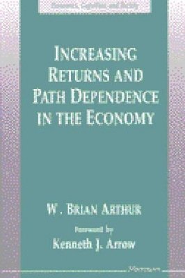 Increasing Returns and Path Dependence in the Economy