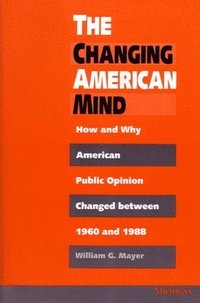 bokomslag The Changing American Mind