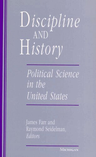 James Farr, Raymond Seidelman - Discipline and History, Häftad