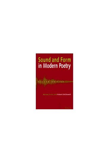 Harvey Gross, Robert McDowell - Sound and Form in Modern Poetry, Häftad