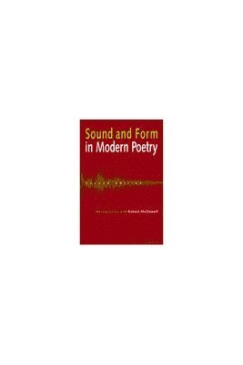 Sound and Form in Modern Poetry