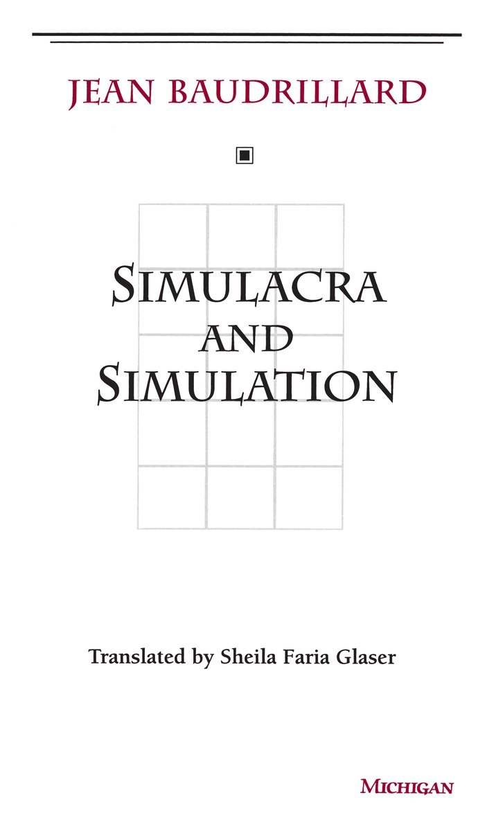 Simulacra and Simulation 1