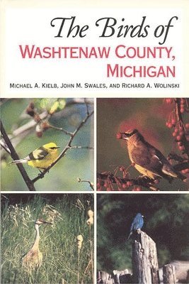 bokomslag The Birds of Washtenaw County, Michigan