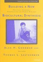 bokomslag Building a New Biocultural Synthesis