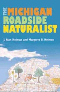 bokomslag The Michigan Roadside Naturalist
