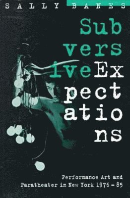 Subversive Expectations