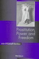 bokomslag Prostitution, Power and Freedom