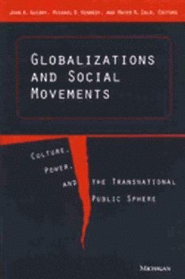 Globalizations and Social Movements 1