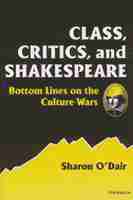 bokomslag Class, Critics, and Shakespeare