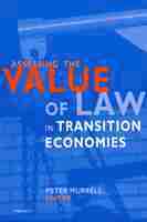 bokomslag Assessing the Value of Law in Transition Economies