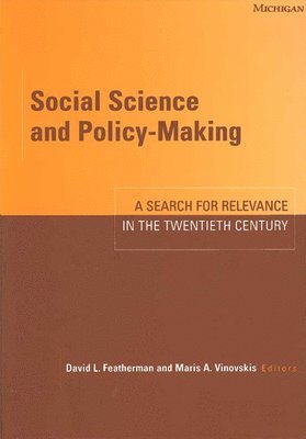 David Lee Featherman, Maris Arvids Vinovskis - Social Science and Policy-Making, Häftad