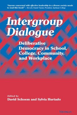 David Schoem, Sylvia Hurtado - Intergroup Dialogue, Häftad