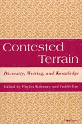 Phyllis Sherman Kahaney, Judith Liu - Contested Terrain, Häftad