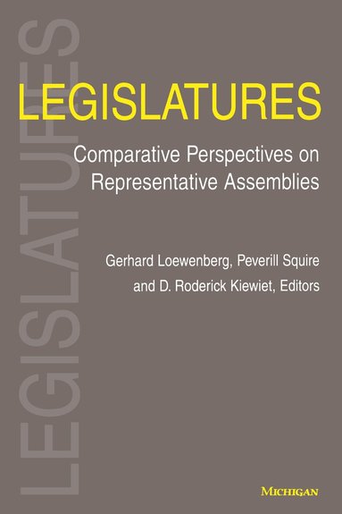 Gerhard Loewenberg, Peverill Squire, D. Roderick Kiewiet - Legislatures, Häftad