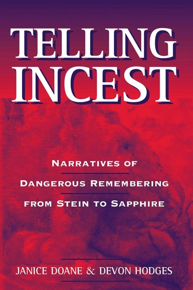 Janice Doane, Devon Hodges - Telling Incest, Häftad