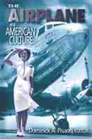 The Airplane in American Culture 1