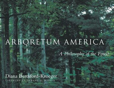 Diana Beresford-Kroeger - Arboretum America, Häftad