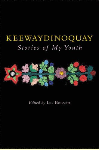 bokomslag Keewaydinoquay, Stories from My Youth