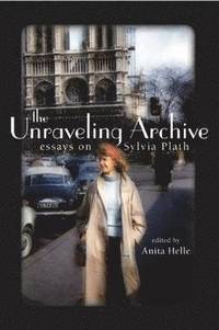 bokomslag The Unraveling Archive