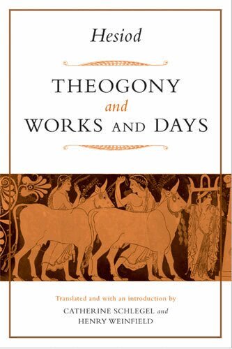 Hesiod, Henry Michael Weinfield, Catherine McKee Schlegel - Theogony and Works and Days, Häftad