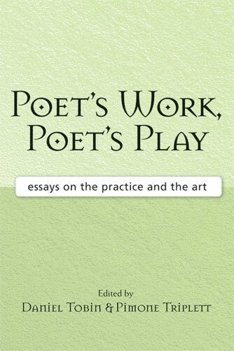 bokomslag Poet's Work, Poet's Play