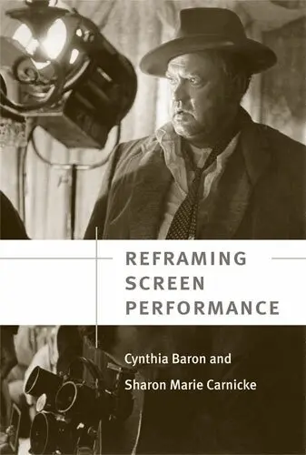 Cynthia Baron, Sharon Marie Carnicke - Reframing Screen Performance, Inbunden