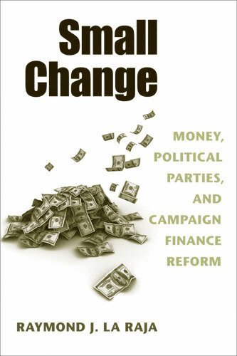 Raymond J. La Raja - Small Change, Inbunden